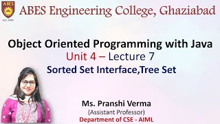 Lecture 7 (Unit 4) || SortedSet Interface,TreeSet || OOPs with Java
