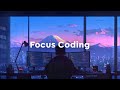 Deep Focus Coding Music: Chillstep for Coding, Work & Study