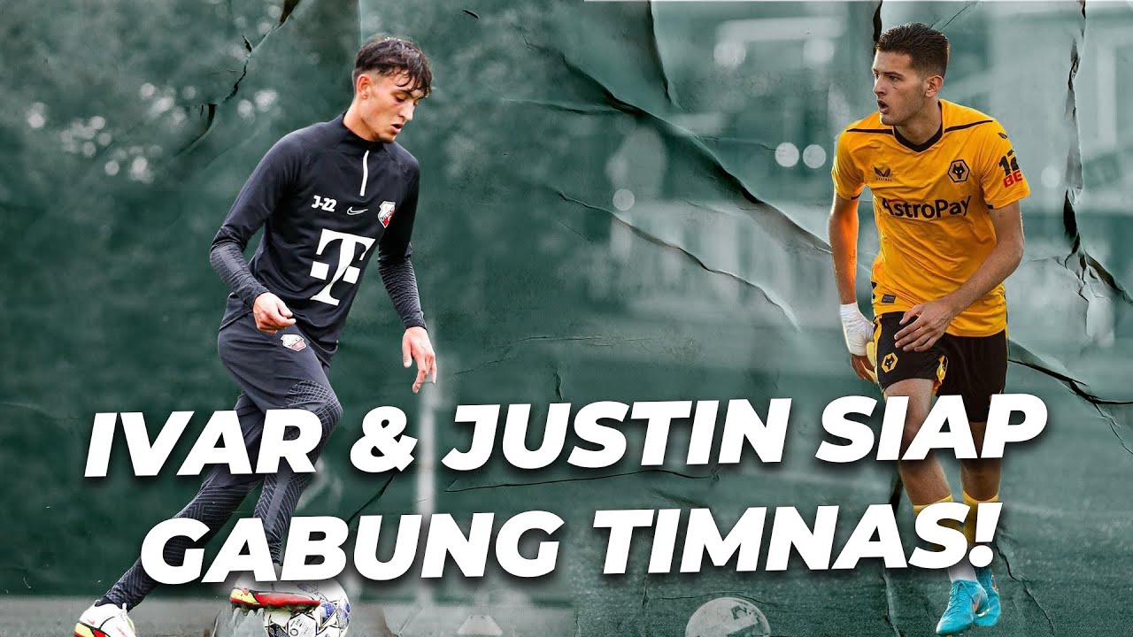 Ivar Jenner Dan Justin Hubner Terima Ajakan Shin Tae-yong Gabung Timnas ...