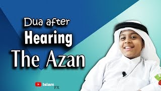Dua After Hearing The Azan(with meaning) | Basic Dua Series | Part 10