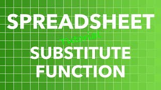 Spreadsheet SUBSTITUTE Function
