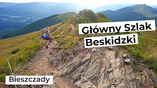 Główny Szlak Beskidzki  - Bieszczady  - od Wołosatego do Komańczy