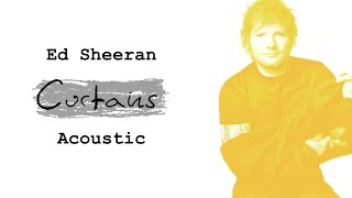 Ed Sheeran - Curtains (Acoustic Piano)