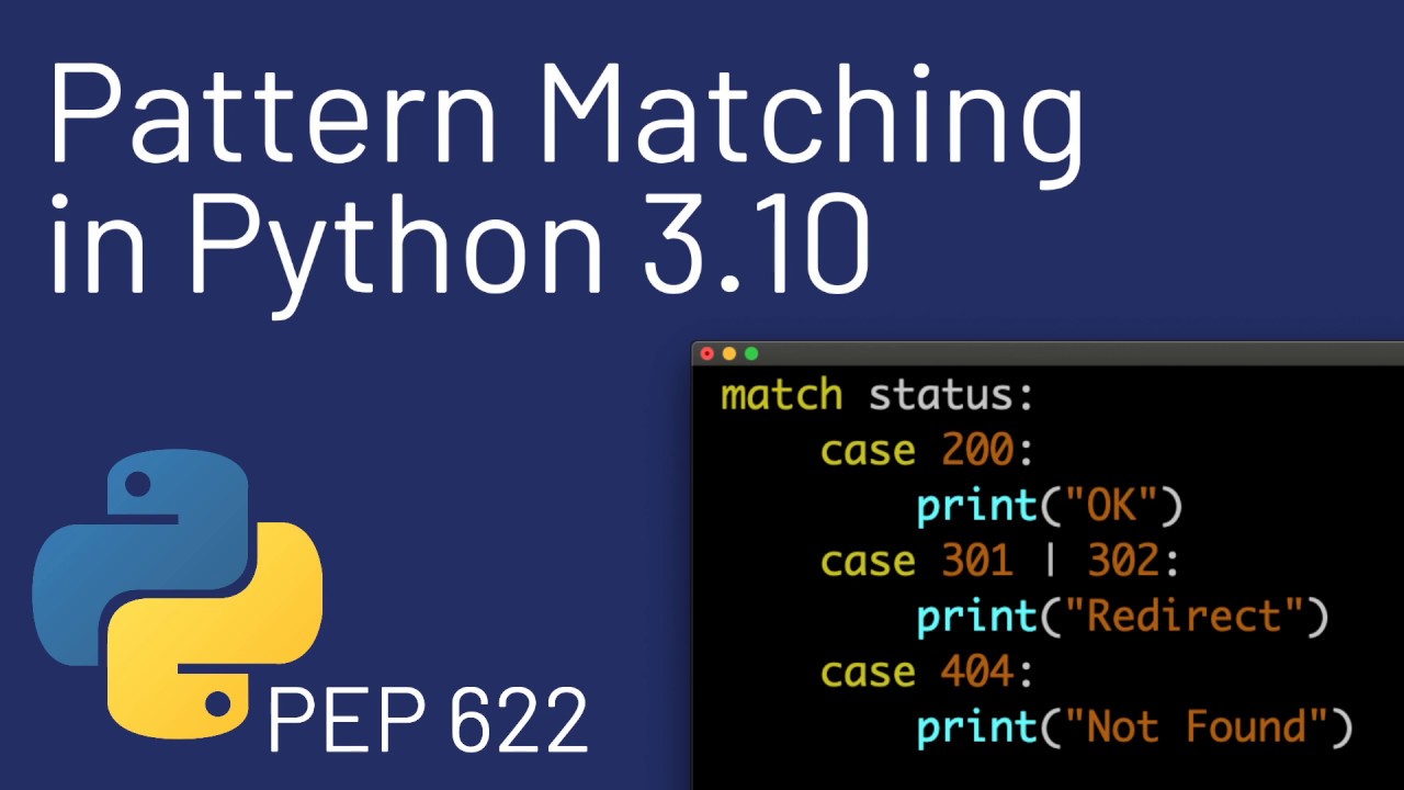 How To Use Structural Pattern Matching In Python 3 10 How To Use Structural Pattern Matching In Python 3 10