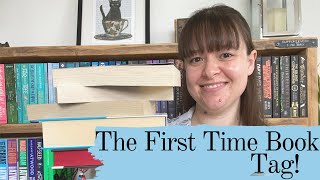 THE FIRST TIME BOOK TAG! - What Victoria Read - Booktube