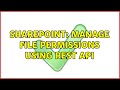 Sharepoint: Manage File permissions using REST API