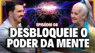 Desbloqueie o Poder da Mente: Segredos para uma Vida Longa | Luz Podcast #EP08 Lígia Posser