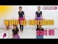 warm up exercises before dancing | part 01