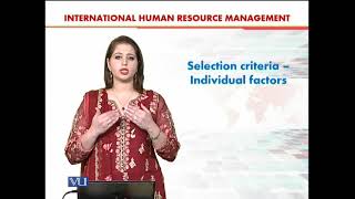 Selection Criteria - Individual Factors | International Human Resource Management | HRM630_Topic080