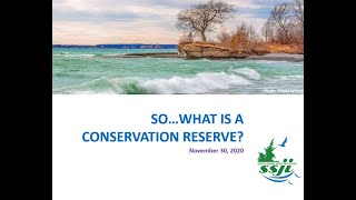 SSJI Presents: What is a Conservation Reserve?