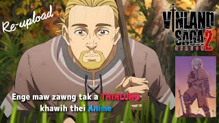 Tet te atang Ral do a,Tualthah hrat pianthar dan ropui | Vinland Saga Season-2 | Full