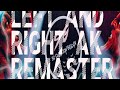 LEFT AND RIGHT AK REMASTER | SG.CREATION.BELGAV | #unreleased #remaster #unreleasedsongs #remaster