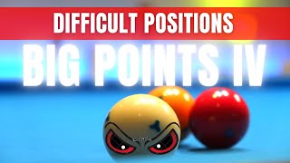 Difficult Positions IV - Big Points in 3-Cushion Billiard