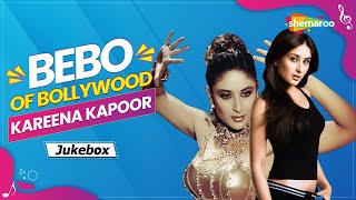 Kareena Kapoor Hit Songs | Jukebox | Top 10 Hits
