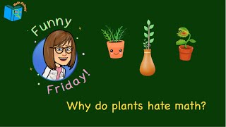 Funny Friday | Why do Plants Hate Math? | Math Defined with Mrs. C |1.31.25