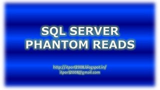 SQL Server Phantom Reads
