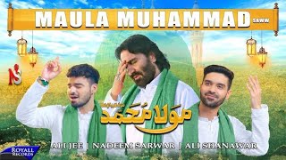 Maula Muhammad | Lyrics |Nadeem Sarwar, Ali Shanawar & Ali Jee | 1444 / 2023
