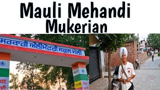 PIND MAULI MEHANDI / MUKERIAN # MUSALMANA DA PURANA PIND