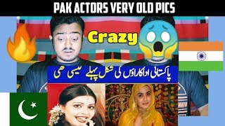 Old Pics Of Pakistani Actors | INDIAN Reaction | (Before & After)