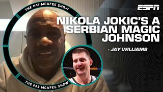 JWill on Jokic: He's the Serbian Magic Johnson + Are Bucks worse with Lillard? | The Pat McAfee Show