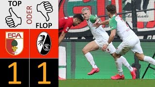 FC Augsburg - SC Freiburg 1:1 | Top oder Flop?