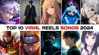 Top 10 Viral Reels Songs In The World 2024 || Viral Reels Songs || Sadiful Top 10