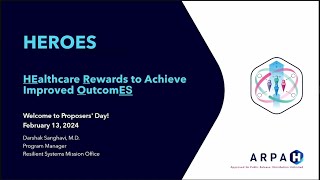 HEROES Proposers' Day Presentation - Day 1 (Feb 13, 2024)