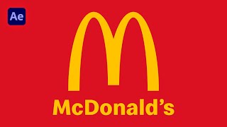How to Create the McDonald's Logo Animation in After Effect - After Effect Tutorials