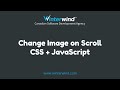 Change Image on Scroll with CSS and JavaScript
