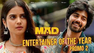 MAD - Entertainer of the Year - Promo 2 | Kalyan Shankar | S. Naga Vamsi | Bheems Ceciroleo