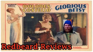 Redbeard Reviews Glorious Betsy