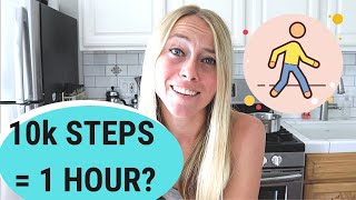 How Long Does It Take To Get 10,000 Steps? [Walking For Weight Loss]