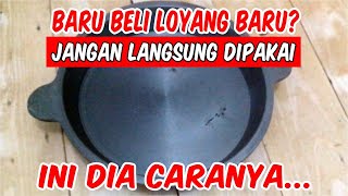 Cara Membersihkan Loyang Baru