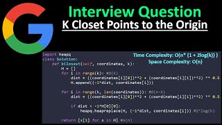 K Closet Points to the Origin - Priority Queues - Python