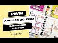 Plan with Me- Dashboard Planner- April 24-30, 2023