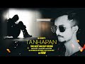 TANHAPAN | Tune Mere Jana | Ali Rizvi | Rap Version | Emptiness | 2021