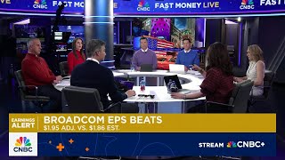 Fast Money Traders React To Broadcom Earnings