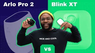 Arlo Pro 2 vs  Blink XT Camera Review