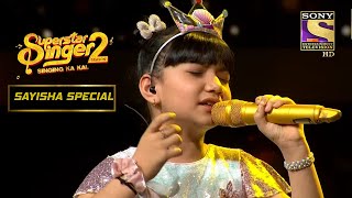 Sayisha के "Luka Chuppi" Performance ने नम की सबकी आँखे | Superstar Singer Season 2|Sayisha Special