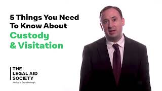 5 Things You Need To Know About Custody and Visitation