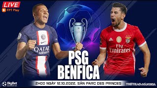 Cúp C1 Champions League | PSG vs Benfica (2h00 ngày 12/10) trực tiếp FPT Play. NHẬN ĐỊNH BÓNG ĐÁ