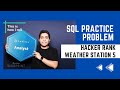 SQL Practice Problem - Weather Station Observation 5 | DataWithLuis