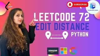 🔥Leetcode 72. Edit Distance - Python - Medium #amazon #google #microsoft 🏆#codinginterview #coding