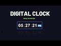 Create a Digital Clock Using JavaScript | JavaScript projects