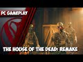 The House of the Dead: Remake | PC Gameplay | 1440p HD | Max Settings