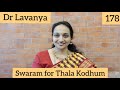 | Swaram for Thala Kodhum | Jai Bhim | Dr Lavanya | Sean Roldan | Voice Trainer | Carnatic Notes |