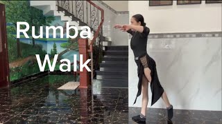 Hướng dẫn Kỹ thuật bước walk rumba