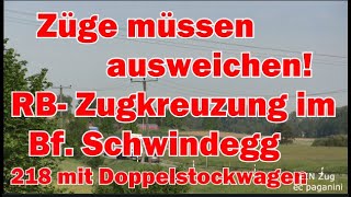 Züge müssen ausweichen! Zugkreuzung im Bf. Schwindegg: zwei 218 mit Doppelstockzügen treffen sich