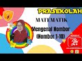 PRASEKOLAH|MATEMATIK AWAL| MAT 2.1.2 MENGENAL NOMBOR 1-10