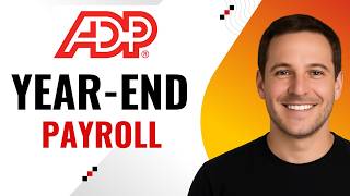 How to Complete Year-End Payroll Tasks in ADP (Step-by-Step)